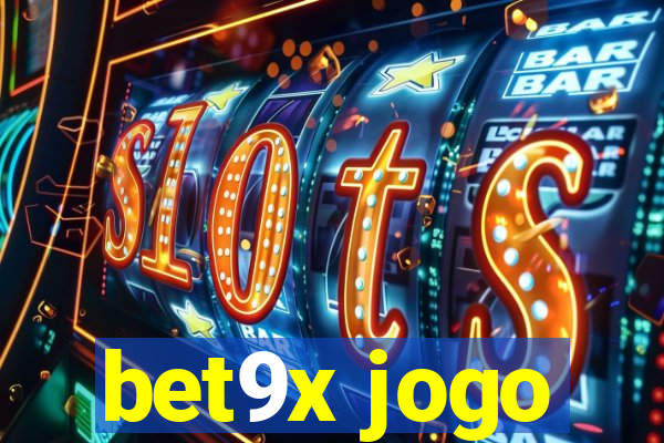 bet9x jogo